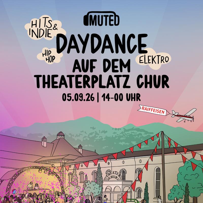 MUTED Dydance auf dem Theaterplatz Chur